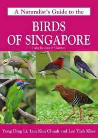 A Naturalist's Guide to the Birds of Singapore (Naturalists' Guides) （2 Revised）