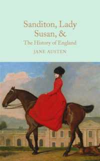 Sanditon, Lady Susan, & the History of England : The Juvenilia and Shorter Works of Jane Austen (Macmillan Collector's Library)