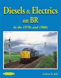 Diesels & Electrics on BR in the 1970's and 1980's