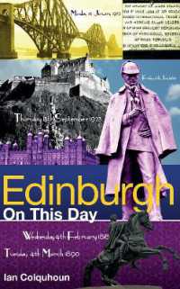 Edinburgh on This Day : History, Facts & Figures from Every Day of the Year (On This Day)