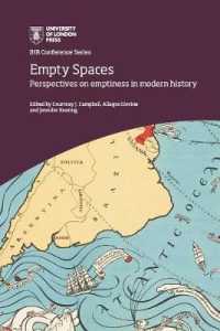 Empty Spaces: perspectives on emptiness in modern history : Perspectives on emptiness in modern history (Ihr Conference Series)