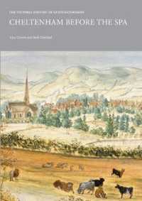 The Victoria History of Gloucestershire: Cheltenham before the Spa (Vch Shorts)