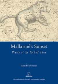 Mallarme's Sunset : Poetry at the End of Time
