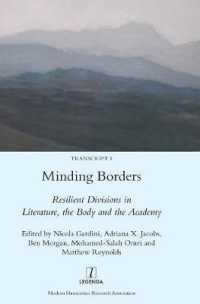 Minding Borders: Resilient Divisions in Literature, the Body and the Academy (Transcript") 〈5〉