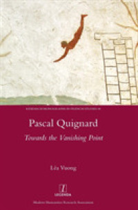 Pascal Quignard : Towards the Vanishing Point