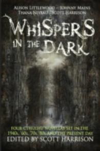 Whispers in the Dark : A Cthulhu Anthology (Snowbooks Anthologies)