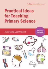 Practical Ideas for Teaching Primary Science (Critical Teaching)