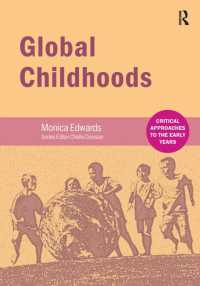 Global Childhoods (Critical Approaches to the Early Years)
