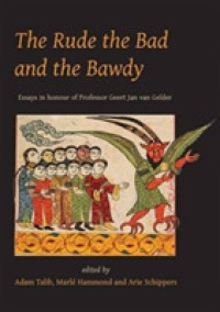 Rude, the Bad and the Bawdy -- Hardback
