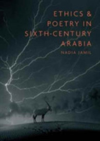 Ethics and Poetry in Sixth-century Arabia -- Hardback