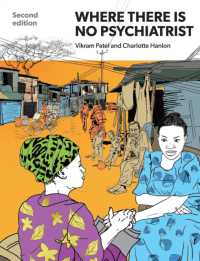 Where There Is No Psychiatrist : A Mental Health Care Manual （2ND）