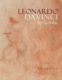 Leonardo da Vinci : A Life in Drawing