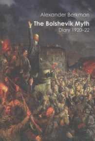 The Bolshevik Myth : Diary 1920-22