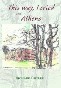This Way, I cried, and Athens