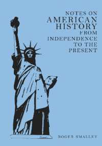 NOTES ON AMERICAN HISTORY : FROM INDEPENDENCE TO THE PRESENT