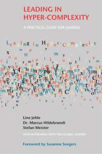 Leading in Hyper-Complexity : A Practical Guide for Leaders