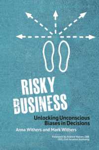 Risky Business : Unlocking Unconscious Biases in Decisions