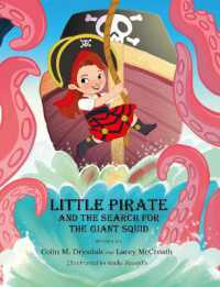 Little Pirate and the Search for the Giant Squid