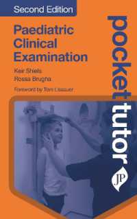Pocket Tutor Paediatric Clinical Examination : Second Edition (Pocket Tutor) （2ND）