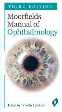 Moorfields Manual of Ophthalmology : Third Edition （3RD）