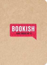 Bookish ...and Proud of It （NTB）