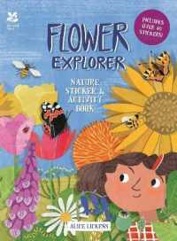 Flower Explorer : Sticker & Activity Book