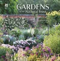 Gardens of the National Trust : 2016 Edition (National Trust Home & Garden)