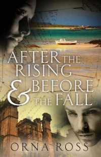 After the Rising & before the Fall : Two-Books-In-One