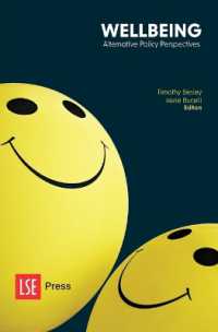 Wellbeing : Alternative Policy Perspectives (LSE Public Policy Review Series)