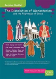 The Dissolution of Monasteries: and the Pilgrimage of Grace (Tudor Series)