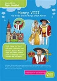 Henry VIII: His Wives & the King's Great Matter (Tudor Series)