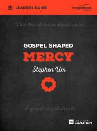 Gospel Shaped Mercy Leader's Guide : The Gospel Coalition Curriculum (Gospel Shaped Church)