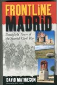Frontline Madrid : Battlefield Tours of the Spanish Civil War
