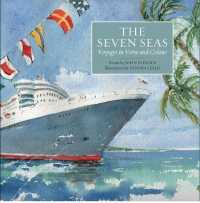 The Seven Seas : Voyages in Verse and Colour