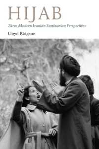 Hijab - Three Modern Iranian Seminarian Perspectives (Gingko-st Andrews Series)