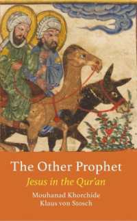 The Other Prophet : Jesus in the Qur'an (Interfaith Series)