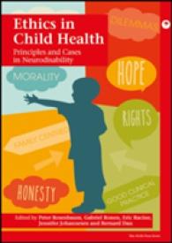 Ethics in Child Health : Principles and Cases in Neurodisability