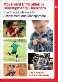 Movement Difficulties in Developmental Disorders (Mac Keith Press Practical Guides)