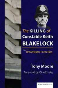 The Killing of Constable Keith Blakelock : The Broadwater Farm Riot