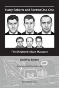 Harry Roberts and Foxtrot One-One : The Shepherd's Bush Massacre