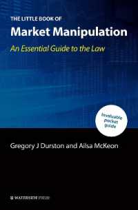 The Little Book of Market Manipulation : An Essential Guide to the Law