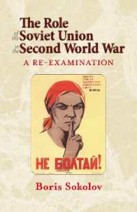 The Role of the Soviet Union in the Second World War, Revised Edition : A Re-Examination (Helion Studies in Military History)