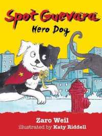 Spot Guevara - Hero Dog (Spot Adventurer Dog)