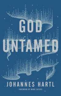 God Untamed : Out of the Spiritual Comfort Zone