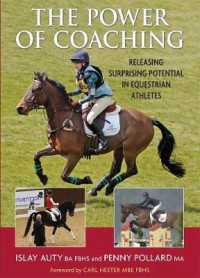 The Power of Coaching : Releasing Surprising Potential in Equestrian Athletes