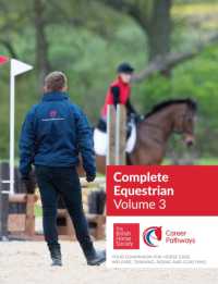 BHS Complete Equestrian: Volume 3 : Your Companion for Horse Care, Welfare, Training, Riding and Coaching