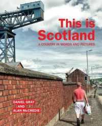 This is Scotland : A Country in Words and Pictures
