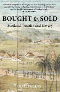Bought & Sold : Slavery, Scotland and Jamacia