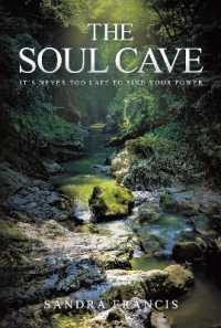 The Soul Cave : It's Never Too Late to Find Your Power