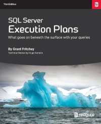 SQL Server Execution Plans : Third Edition
